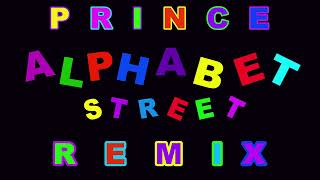 PRINCE  Alphabet St  REMIX [upl. by Vanzant]