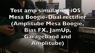 Test amp simulation iOS  Mesa Boogie Amplitube Mesa Boogie Bias FX JamUp Garageband [upl. by Humfried]