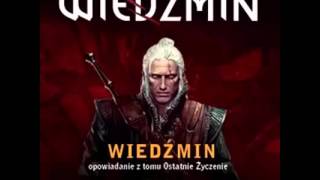 02Andrzej Sapkowski  Ostatnie Życzenie Wiedźmin [upl. by Oruam]