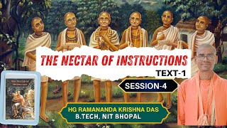 The Nectar of Instructions  TEXT1 SESSION 4  HG RAMANANDA KRISHNA DAS  24th MAY 2024 [upl. by Ahsekad]