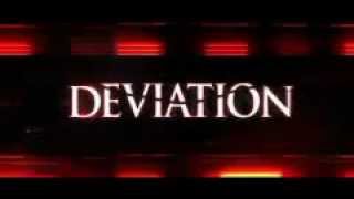 Deviation 2012 Trailer [upl. by Junno]