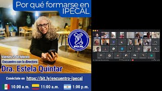 Por qué formarse en IPECAL con la directora Estela Quintar [upl. by Nomelif]