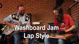 Washboard Lap Style Demo Jam [upl. by Ambros299]