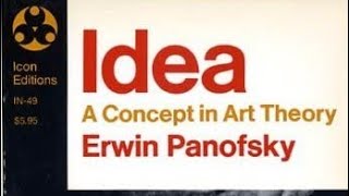 📚Idea by Erwin Panofsky [upl. by Aibos980]