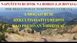 Bobija Ljubovija napušteni rudnik [upl. by Aihcropal639]