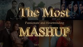 OST Mashup  Do Bol Raqs e Bismil  Dil Mom Ka Diya Mery Pas Tum Ho Ishq Hai  Pakistani Drama [upl. by Akimert]