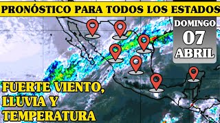 Previsión del tiempo para México  ¿En qué estado lloverá más hoy [upl. by Egag]