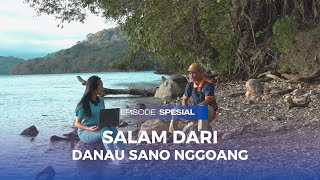 XAVERIAN PODCAST  SALAM DARI DANAU SANO NGGOANG [upl. by Eldon]