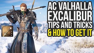 Assassins Creed Valhalla Excalibur Tips And Tricks amp How To Get It AC Valhalla Excalibur [upl. by Fionna]