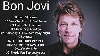 Bon Jovi Top 10 Best Songs [upl. by Dayiz]