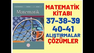 9 Sınıf MEB Matematik Kitabı Sayfa 3738394041 Uygulama ve Çözümleri [upl. by Matty]