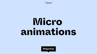 Micro animations in Figma [upl. by Garbers]