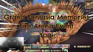 Grand Fantasia Memories  Fire Arena 90 Event [upl. by Anaizit]