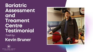 Bariatric Assessment and Treatment Centre  Kevin Bruner Testimonial [upl. by Yssirhc]