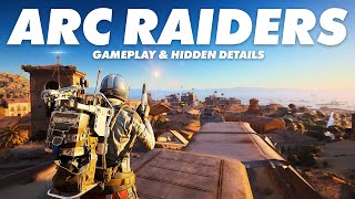 Arc Raiders Gameplay and Hidden Details [upl. by Sherr238]