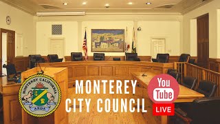 Monterey City Council Meeting  November 5 2024 [upl. by Notlrahc]