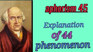 aphorism 45 explanation  organon of medicine explanation of 44 aphorism [upl. by Assilem356]