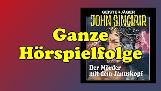 JOHN SINCLAIR – Folge 5 Der Mörder mit dem Januskopf  Ganze Hörspielfolge [upl. by Lashonda]