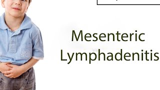 Mesenteric Lymphadenitis [upl. by Eceinal]