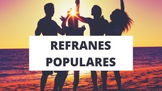 41 Refranes Cortos Populares de Latinoamérica y España [upl. by Kerin30]