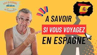 CONSEILS POUR VOYAGER EN ESPAGNE [upl. by Port]