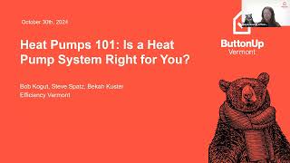 Button Up 2024 Heat Pumps 101 Webinar 1030 [upl. by Daffodil]