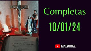 Completas Hoje quarta Feira 100124 • Liturgia das Horas • Percurso Católico [upl. by Amsa]