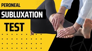 Peroneal Subluxation Test Video Demonstration [upl. by Eigla]