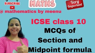 ICSE mathematics class 10 MCQs of Section and Mid point formula [upl. by Georgie]