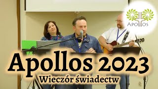 Apollos 2023  Wieczór świadectw [upl. by Greta173]