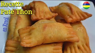 Recette Paté Poisson Thon Mauricien en Kreol 🇲🇺  Special Ramadan 2022 [upl. by Ange]