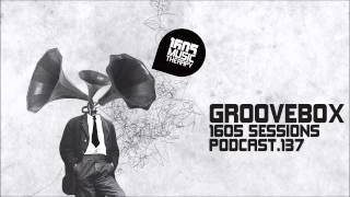 1605 Podcast 137 with Groovebox [upl. by Aleciram]