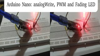 Arduino Nano Tutorial 4 analogWrite PWM and Fading LED [upl. by Beacham21]