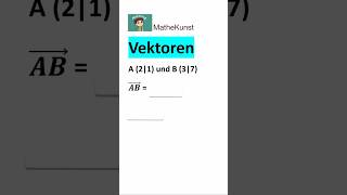 Vektorkoordinaten berechnen maths [upl. by Prakash]