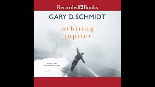 Orbiting Jupiter Audiobook by Gary D Schmidt [upl. by Bora]