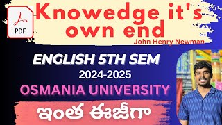 knowledge its own end by John Henry Newman degree 5th semester english osmania university [upl. by Kuth467]