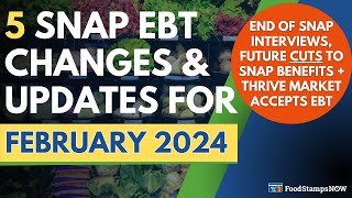 Feb 2024 Food Stamps Update SNAP CUTS Thrive Market Accepts EBT amp 95 Benefits Increase [upl. by Molton725]