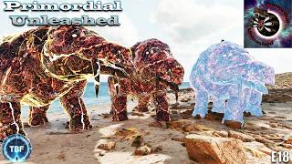 Superpowered Primordial Unleashed  Ark Survival Ascended E18 [upl. by Risley]