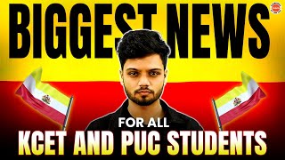 Biggest News for all KCET and PUC Students [upl. by Marka31]