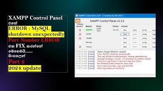 FIXED XAMPP Error MySQL shutdown unexpectedly part 2  සිංහලෙන්  2024 Update  Black Tiger [upl. by Kenyon]