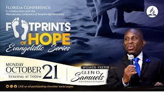 Footprints of Hope Evangelistic Series  Oct 21 2024 [upl. by Emirak]