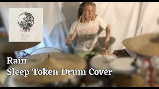 quotRainquot Sleep Token Drum Cover [upl. by Tabby]