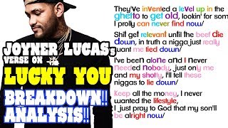 Joyner Lucas  Lucky You Lyrics and Rhymes Breakdown [upl. by Eibmab748]