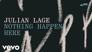 Julian Lage  Nothing Happens Here Audio [upl. by Caye]