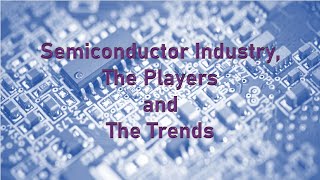 STEM Semiconductor Industry Introductory Video [upl. by Thornburg]