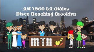 AM 1260 LA Oldies Disco Reaching Brooklyn [upl. by Bradeord837]