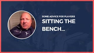 Advice to players sitting the bench [upl. by Prochora851]