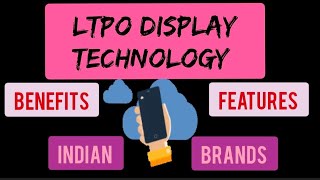 LTPO Display Technology Benefits Features IndianBrands [upl. by Randolph88]