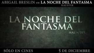 La Noche Del Fantasma  Haunter  Spot Subtitulado HD [upl. by Yojenitsirk]