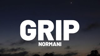 Normani  Grip Lyrics [upl. by Deny96]